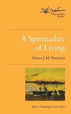 Spirituality of Living book