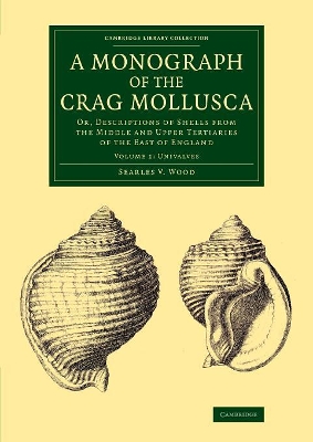 Monograph of the Crag Mollusca book