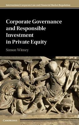 Corporate Governance and Responsible Investment in Private Equity book