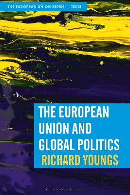 The European Union and Global Politics book