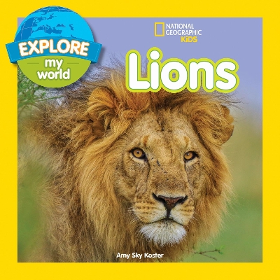 Explore My World: Lions book