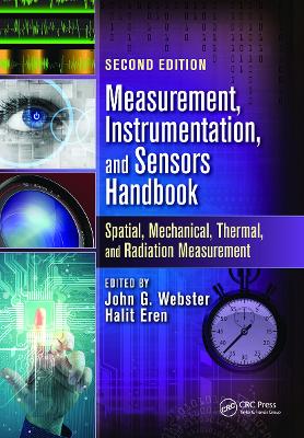 Measurement, Instrumentation, and Sensors Handbook, Second Edition by John G. Webster