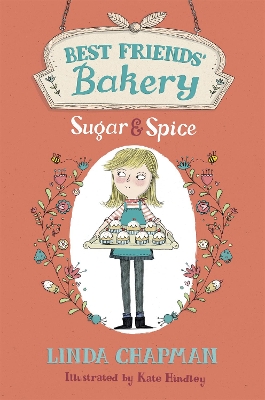 Best Friends' Bakery: Sugar and Spice book