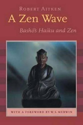 A ZEN Wave (1 Volume Set) by Matsuo Basho