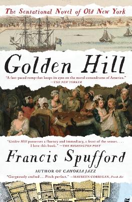 Golden Hill by Francis Spufford