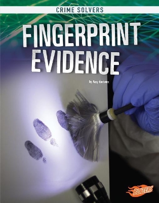 Fingerprint Evidence by Amy Kortuem