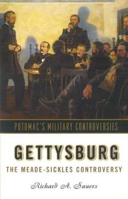Gettysburg by Richard A. Sauers