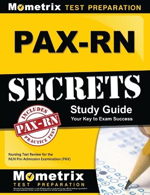 PAX-RN Secrets Study Guide book