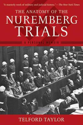 Anatomy of the Nuremberg Trials book