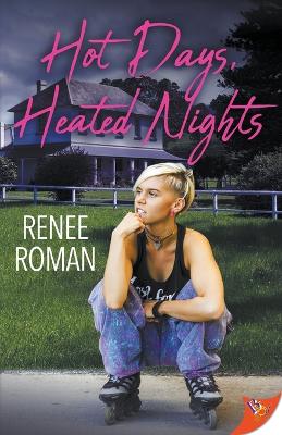Hot Days, Heated Nights book