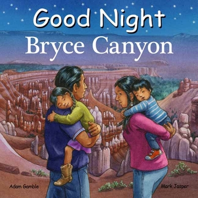 Good Night Bryce Canyon book