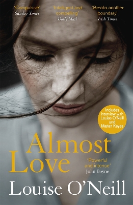 Almost Love: the addictive story of obsessive love from the bestselling author of Asking for It book