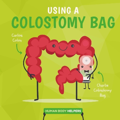 Wearing a Colostomy Bag book