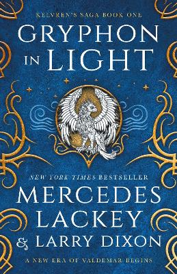 Kelvren's Saga - Gryphon in Light by Mercedes Lackey