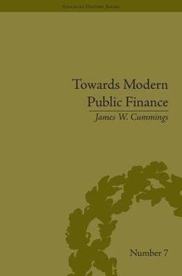 Towards Modern Public Finance by James W Cummings