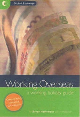 Working Overseas: A Working Holiday Guide book