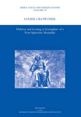 Diderot and Lessing as Exemplars of a Post-spinozist Mentality book