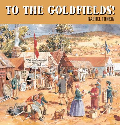 Walker Classics: To the Goldfields! book