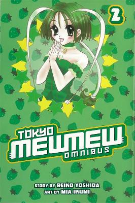 Tokyo Mew Mew Omnibus 2 book