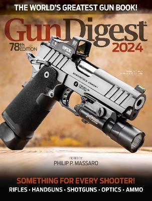 Gun Digest 2024, 78th Edition book