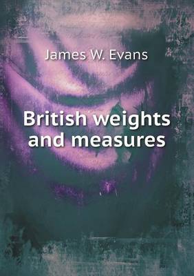 British Weights and Measures book