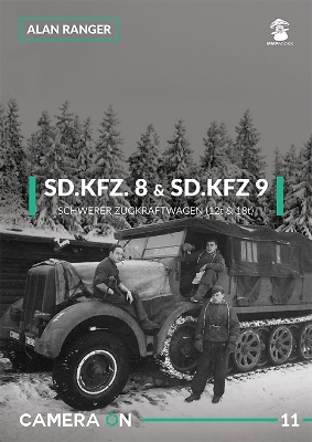 SD.Kfz. 8 & SD.Kfz. 9 Schwerer Zugkraftwagen (12t & 18t) book