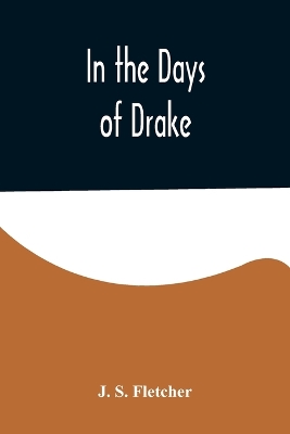 In the Days of Drake book