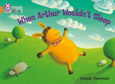 When Arthur Wouldn't Sleep by Joseph Theobald