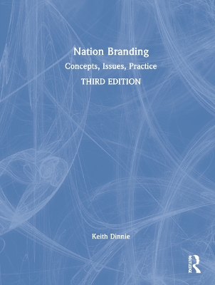 Nation Branding: Concepts, Issues, Practice book