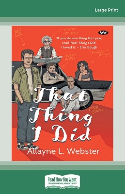 That Thing I Did by Allayne L. Webster