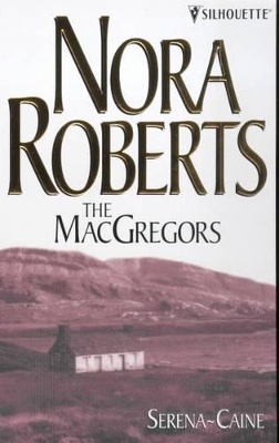 The MacGregors by Nora Roberts (9781489251497) | Boomerang Books