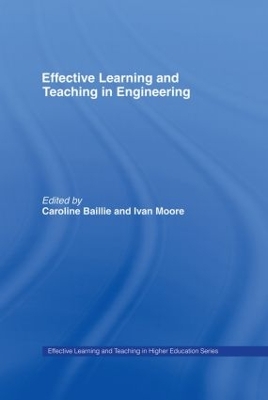 Effective Learning and Teaching in Engineering by Caroline Baillie