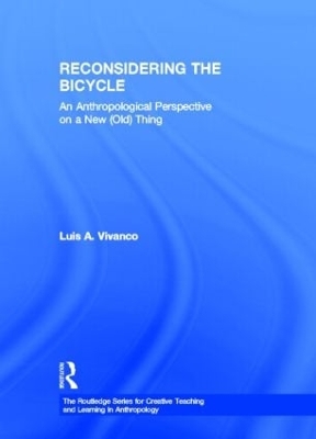 Reconsidering the Bicycle by Luis Vivanco