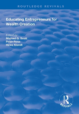 Educating Entrepreneurs for Wealth Creation book