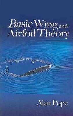 Basic Wing and Airfoil Theory book