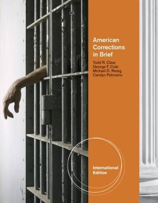 American Corrections In Brief by Todd R. Clear