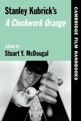 Stanley Kubrick's A Clockwork Orange book