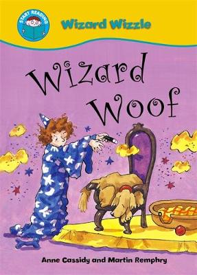 Wizard Woof by Anne Cassidy