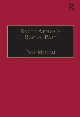 South Africa's Racial Past book