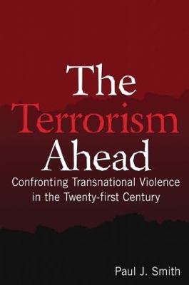 Terrorism Ahead by Paul J Smith