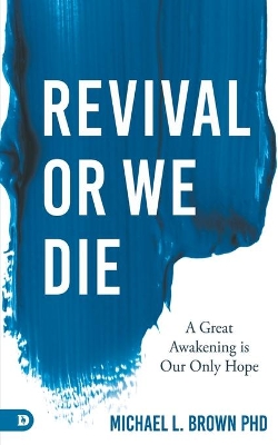 Revival or We Die book