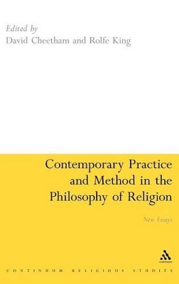 Contemporary Practice and Method in the Philosophy of Religion book