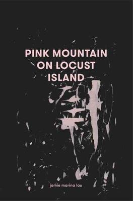 Pink Mountain on Locust Island book