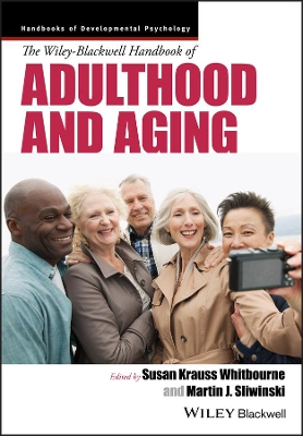 Wiley-Blackwell Handbook of Adulthood and Aging book