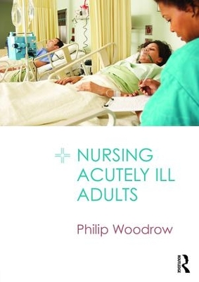 Nursing Acutely Ill Adults book