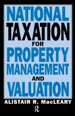 National Taxation for Property Management and Valuation book