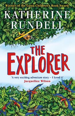 The The Explorer by Katherine Rundell