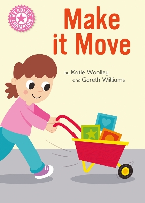 Reading Champion: Make it Move: Independent Reading Pink 1B Non-fiction book