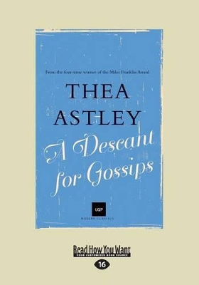A Descant for Gossips by Thea Astley