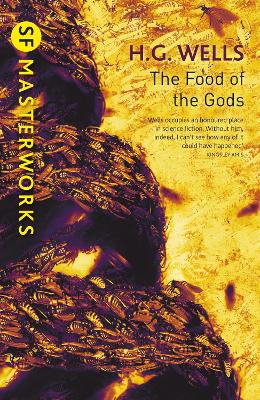 The The Food of the Gods by H.G. Wells